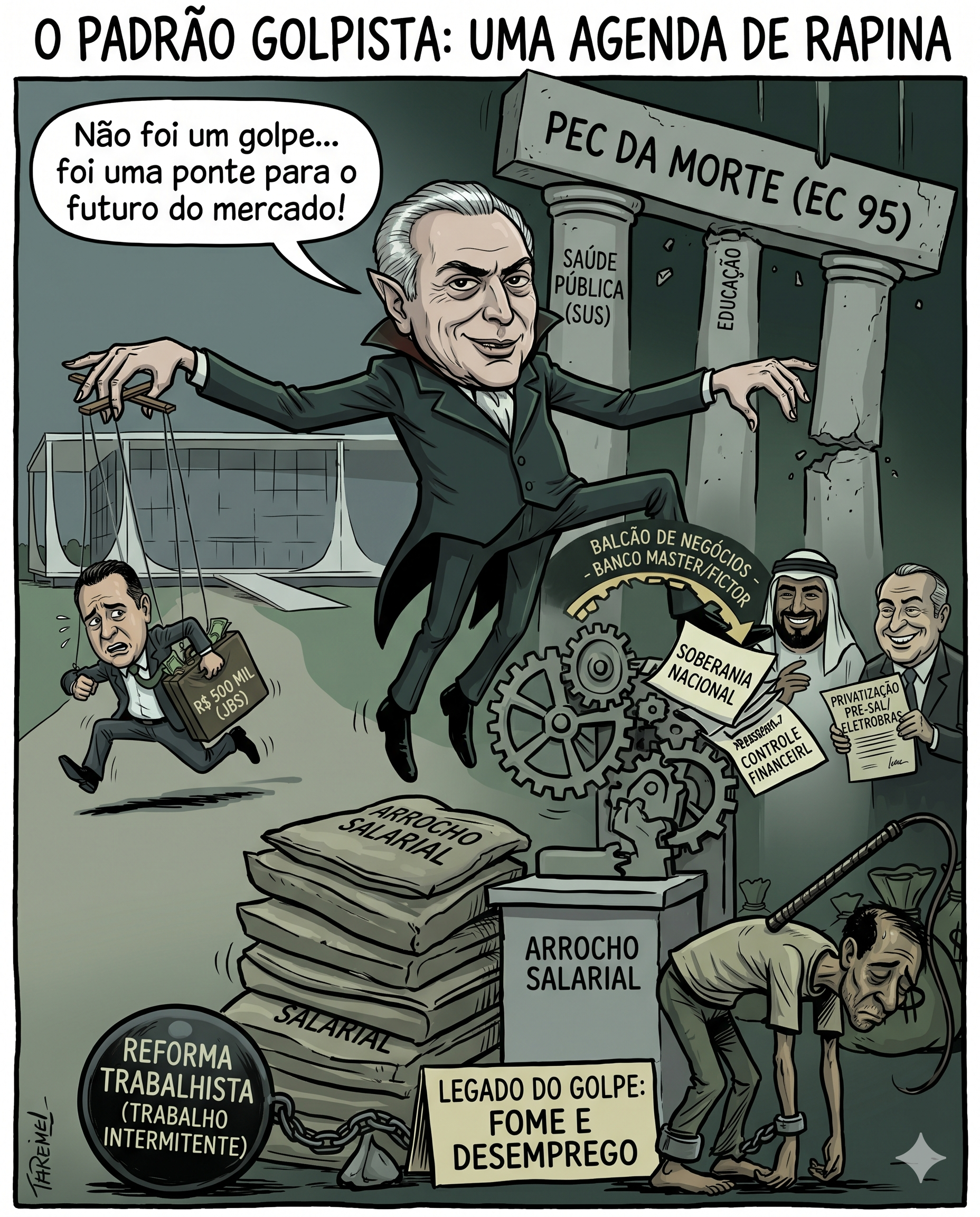 Charge política sobre Michel Temer